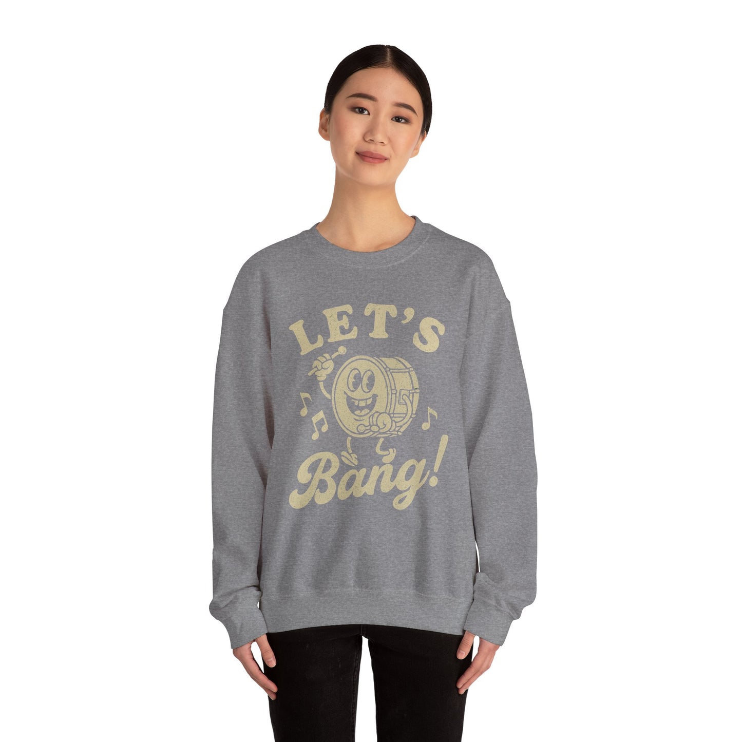 Let's Bang! Unisex Crewneck Sweatshirt - Fun & Comfy Apparel for Music Lovers - Riff Raff Wear