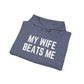 Funny Wife Humor Hoodie - Unisex Heavy Blend Sweatshirt for Couples - Riff Raff Wear