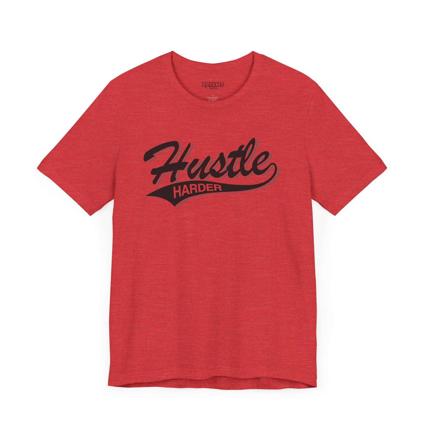 Riff Raff Wear Hustle Unisex Jersey Short Sleeve Tee