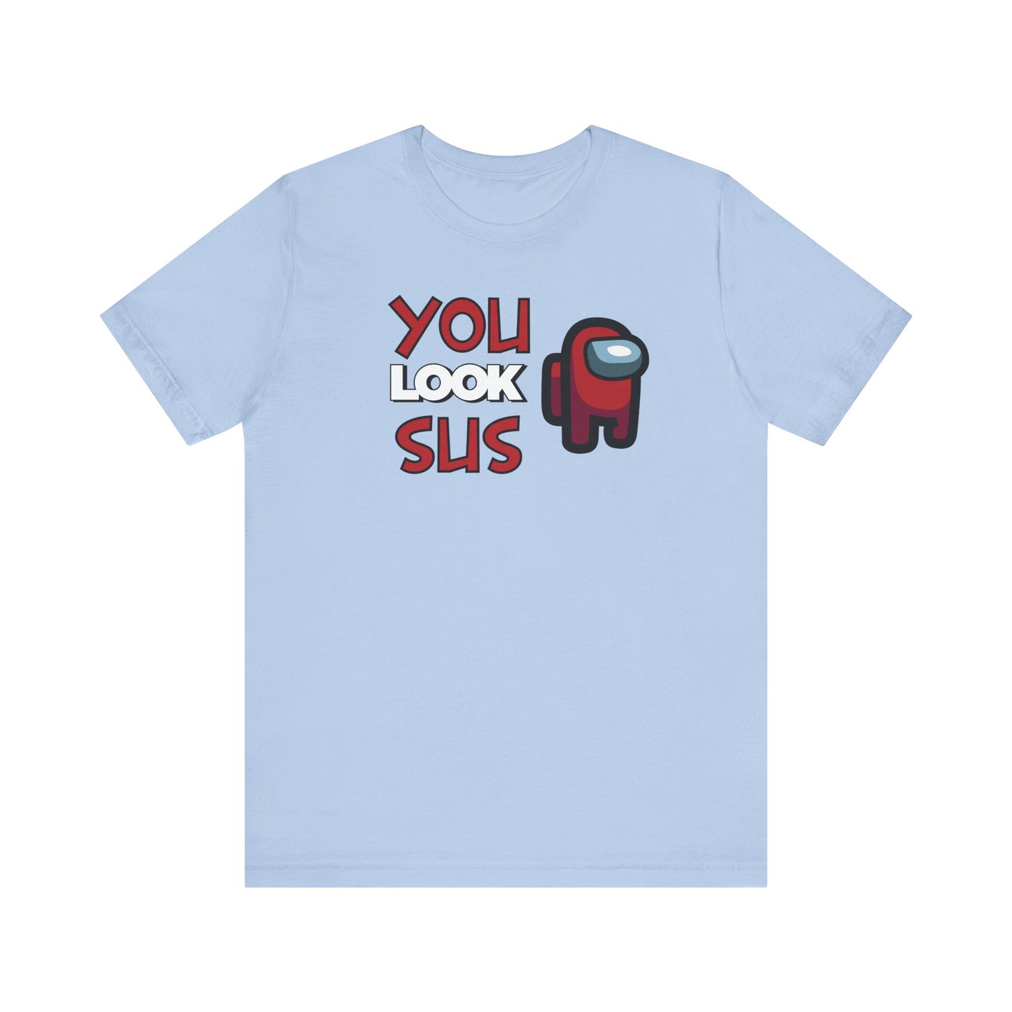 Dad Funny You Look Sus Unisex Jersey Short Sleeve Tee