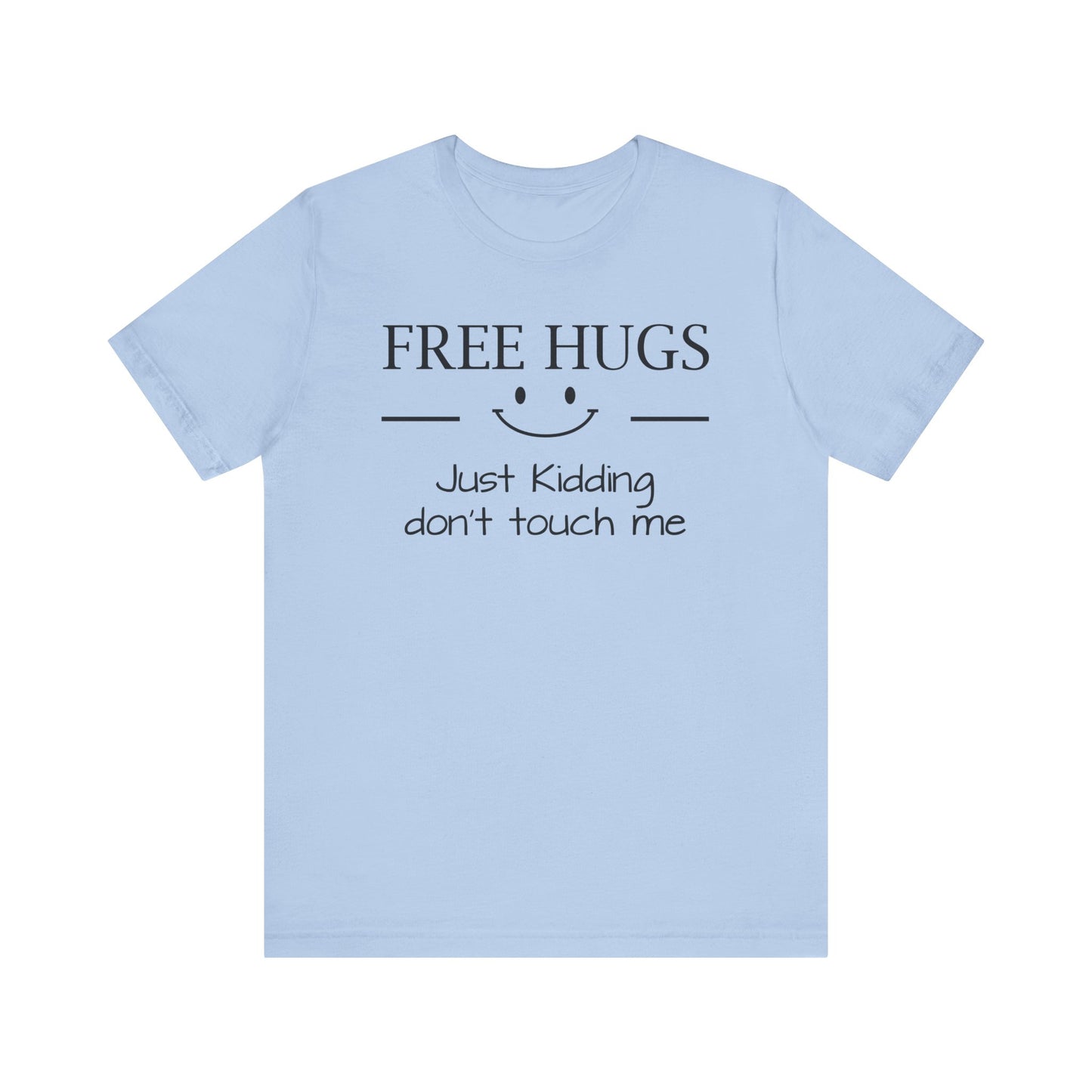 Dad Funny Free Hugs Unisex Jersey Short Sleeve Tee