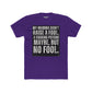 Funny Unisex Cotton Crew Tee - 'My Momma Didn't Raise a Fool' Graphic T-Shirt - Riff Raff Wear