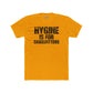 Hygine is for Crossfitters Cotton Crew Tee - Motivational Gym Shirt - Riff Raff Wear