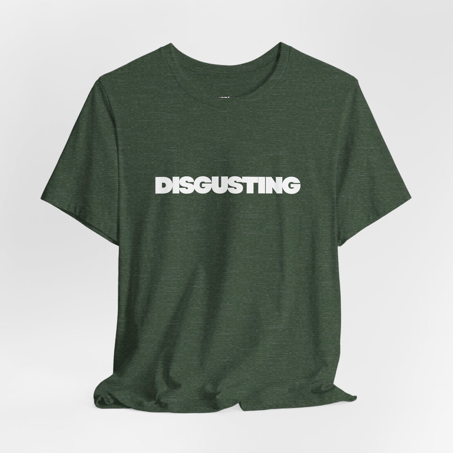 DISGUSTING Graphic Tee — Bold Text Statement T-Shirt