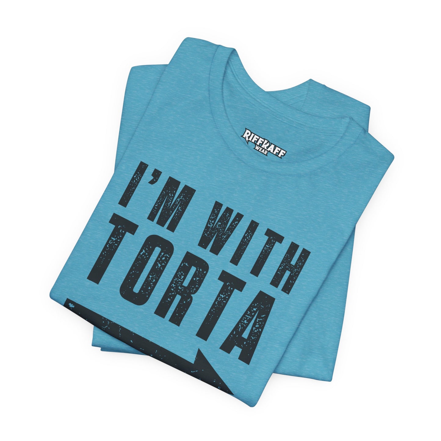 I’m With Torta Arrow Tee - Funny Family/Partner Mexican Food Shirt - Riff Rsff Wear