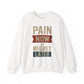 Inspirational Crewneck Sweatshirt - "Pain Now or Regret Later" - Riff Raff Wear