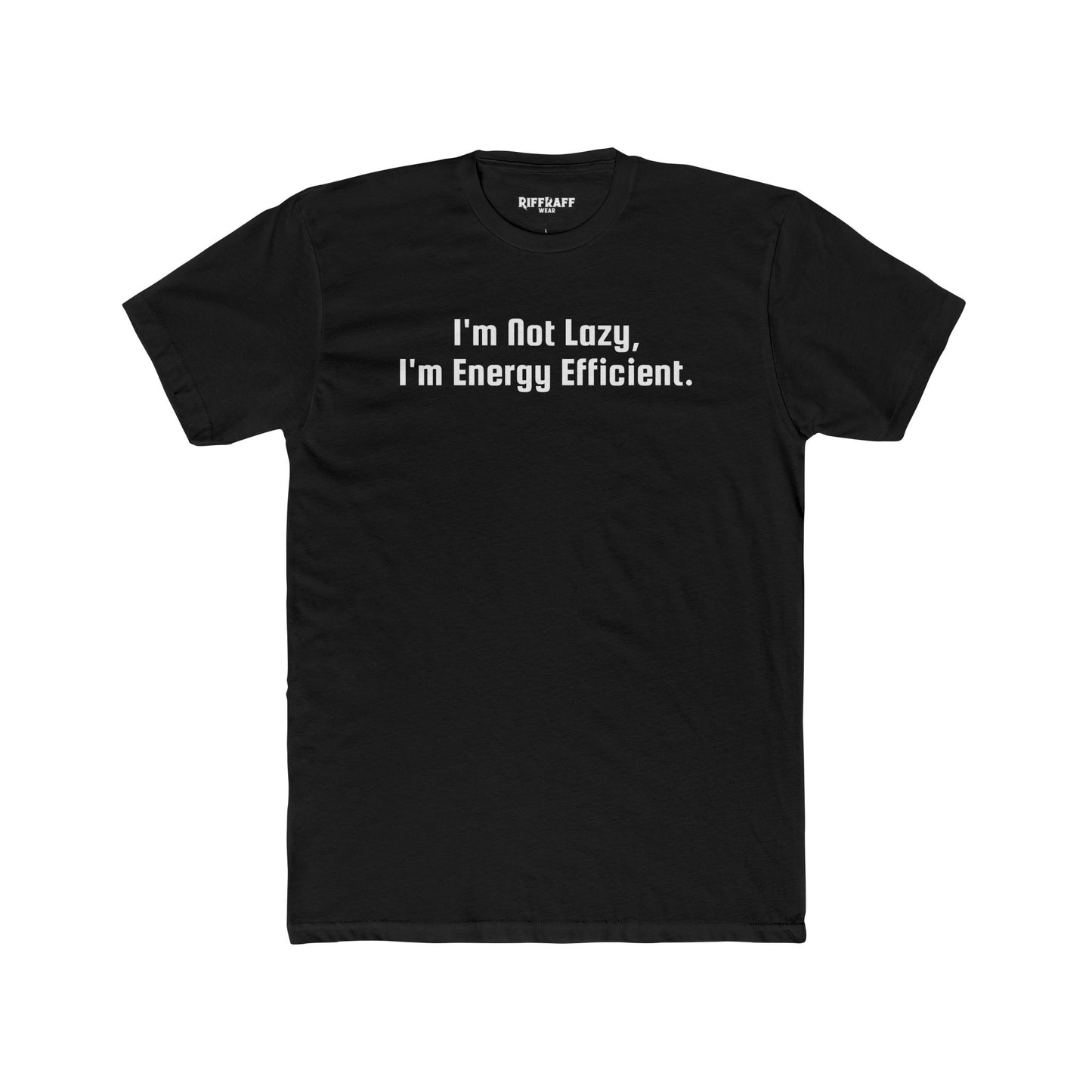 Energy Efficient Unisex Cotton Crew Tee -- Riff Raff Wear