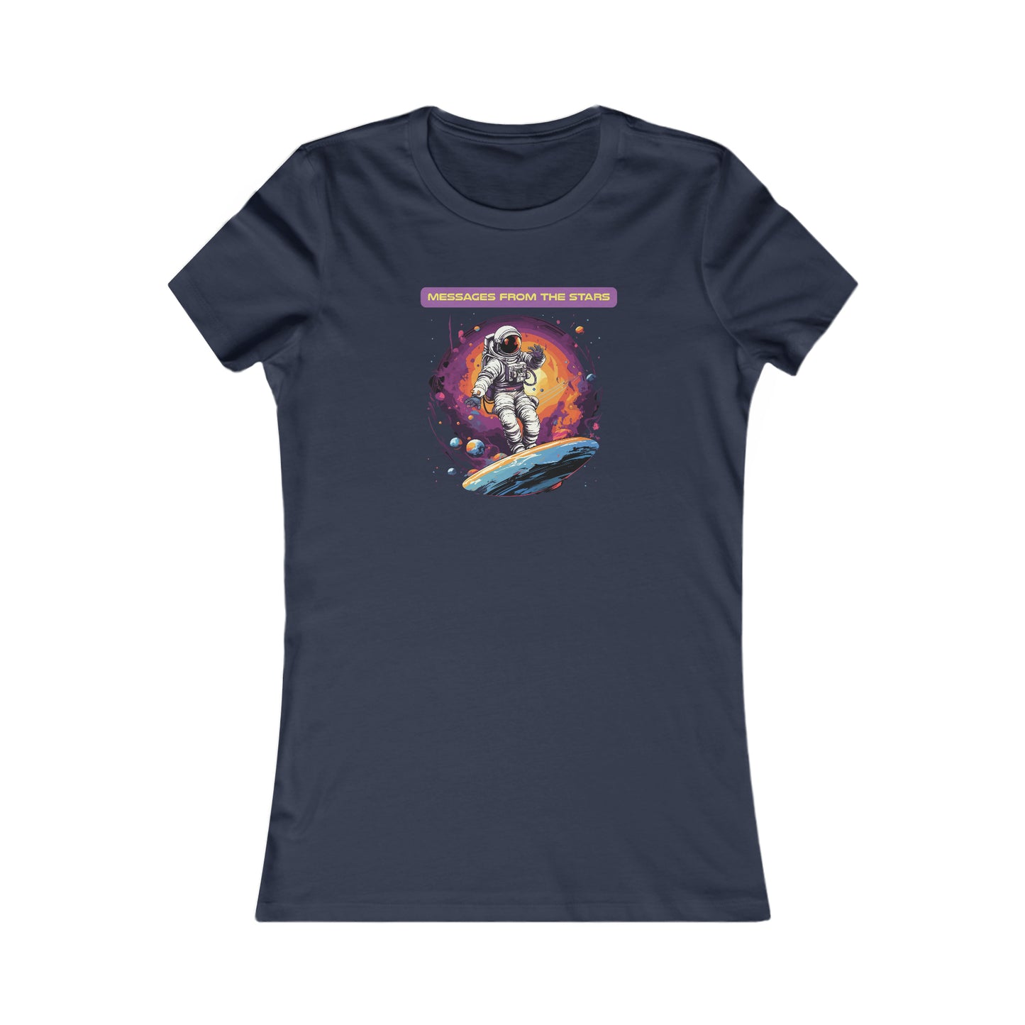 Riff Raff Wear Astronaut Messages From The Stars Women's Favorite Tee