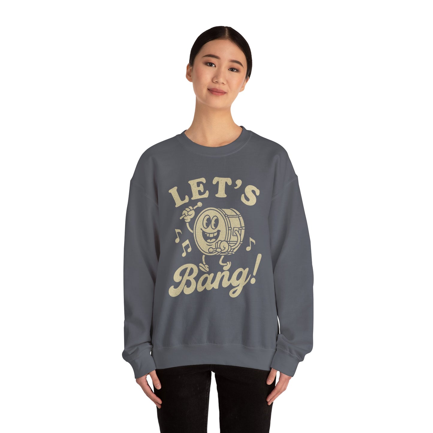 Let's Bang! Unisex Crewneck Sweatshirt - Fun & Comfy Apparel for Music Lovers - Riff Raff Wear
