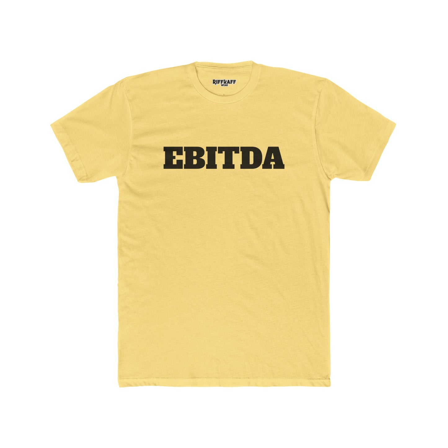 EBITDA - Unisex Cotton Crew Tee - Riff Raff Wear