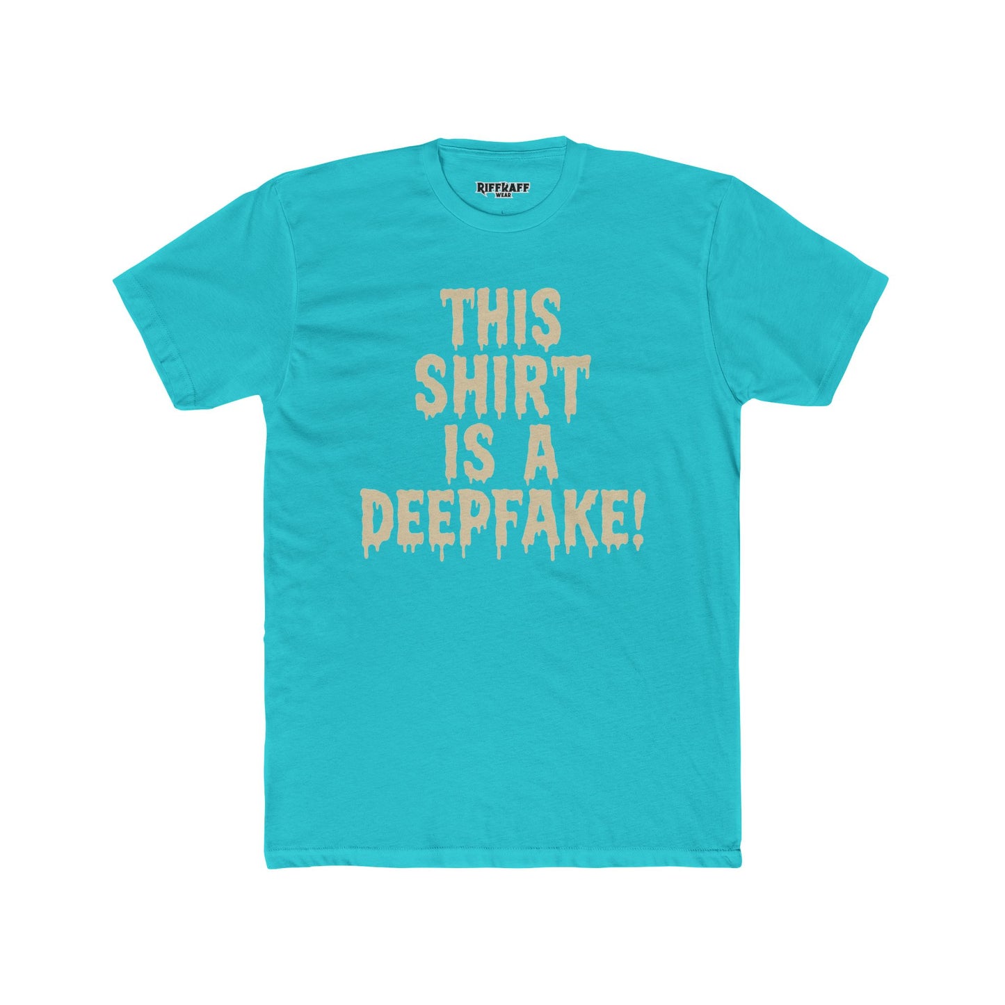 Funny Unisex Cotton Crew Tee - 'This Shirt is a Deepfake!' - Riff Raff Wear