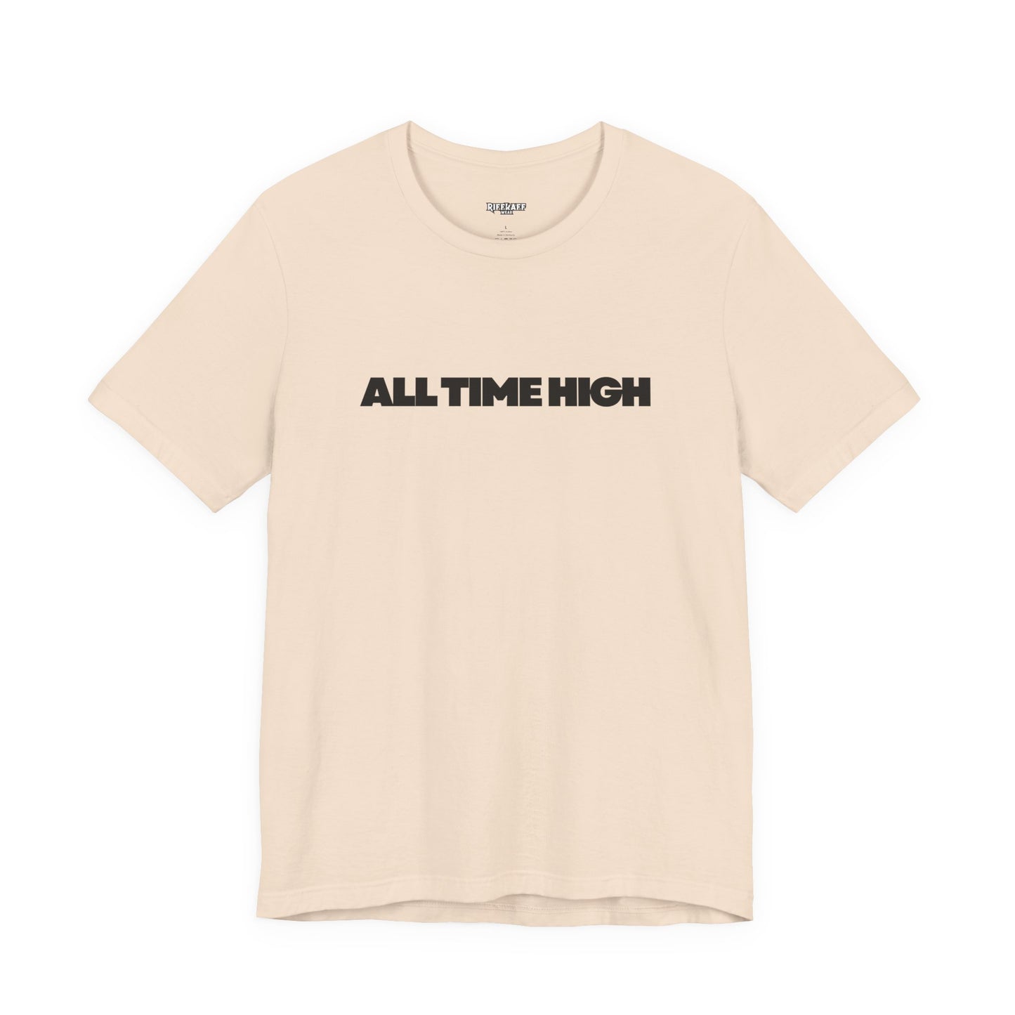 All Time High Graphic Tee — Minimalist Text T‑Shirt