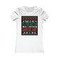 Riff Raff Wear Ugly Christmas Shirt Women's Favorite Tee