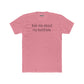 Funny Unisex Cotton Crew Tee - 'Ask Me About My Butthole' - Riff Raff Wear