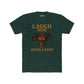 Funny Unisex Cotton Crew Tee - "Laugh Now Burn Later" Graphic Shirt Riff Raff Wear