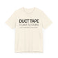 Dad Funny Duct Tape Unisex Jersey Short Sleeve Tee