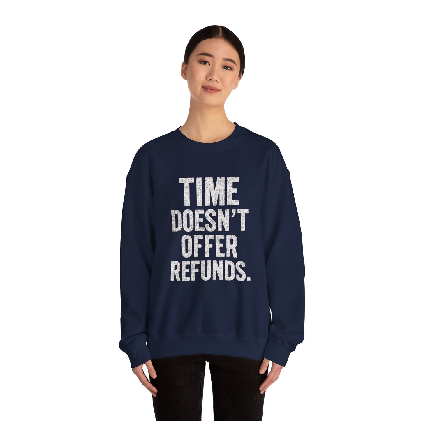 Unisex Crewneck Sweatshirt - "Time Doesn't Refund" - REBEL REPUBLIC - Riff Raff Wear