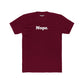 Unisex Cotton Crew Tee - "Nope." - Casual Statement Shirt for Everyday Wear - Riff Raff Wear