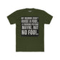 Funny Unisex Cotton Crew Tee - 'My Momma Didn't Raise a Fool' Graphic T-Shirt - Riff Raff Wear