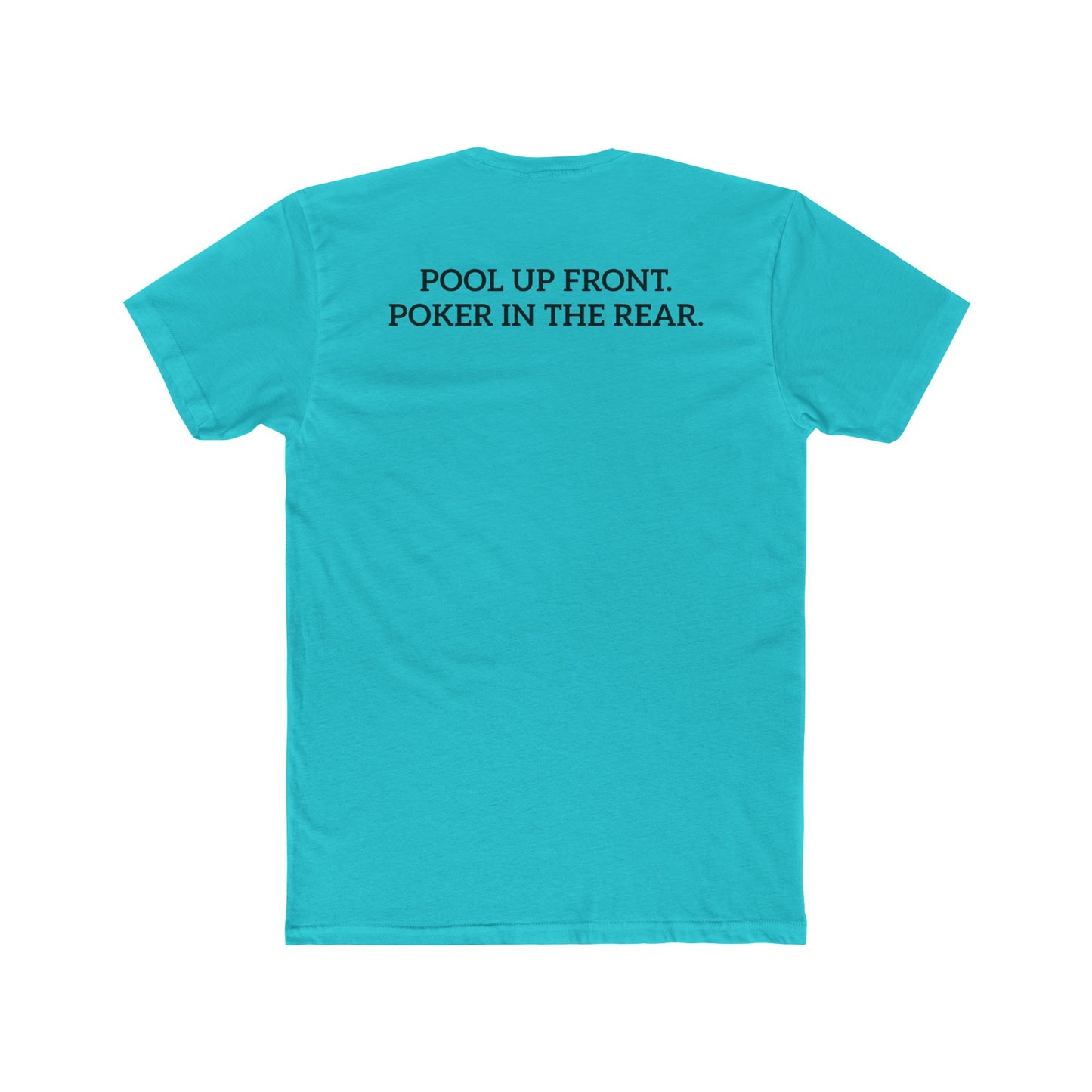 Lucky's Pool Hall Unisex Cotton Crew Tee Pool Up Front. Poker In The Rear. - Riff Raff Wear Underground