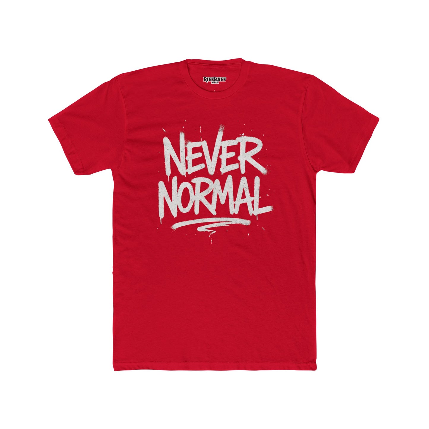 Never Normal Unisex Cotton Crew Tee - Casual Statement T-Shirt - Riff Raff Wear