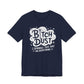 Sassy Humorous T-Shirt, Bitch Dust Tee, Funny Quote Top, Gift for Friends, Casual Wear, Everyday Humor Clothing - Riff Raff Wear