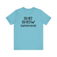 Riff Raff Wear Shit Show Unisex Jersey Short Sleeve Tee