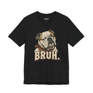 Bruh Bulldog T-Shirt Vintage English Bulldog Graphic Tee
