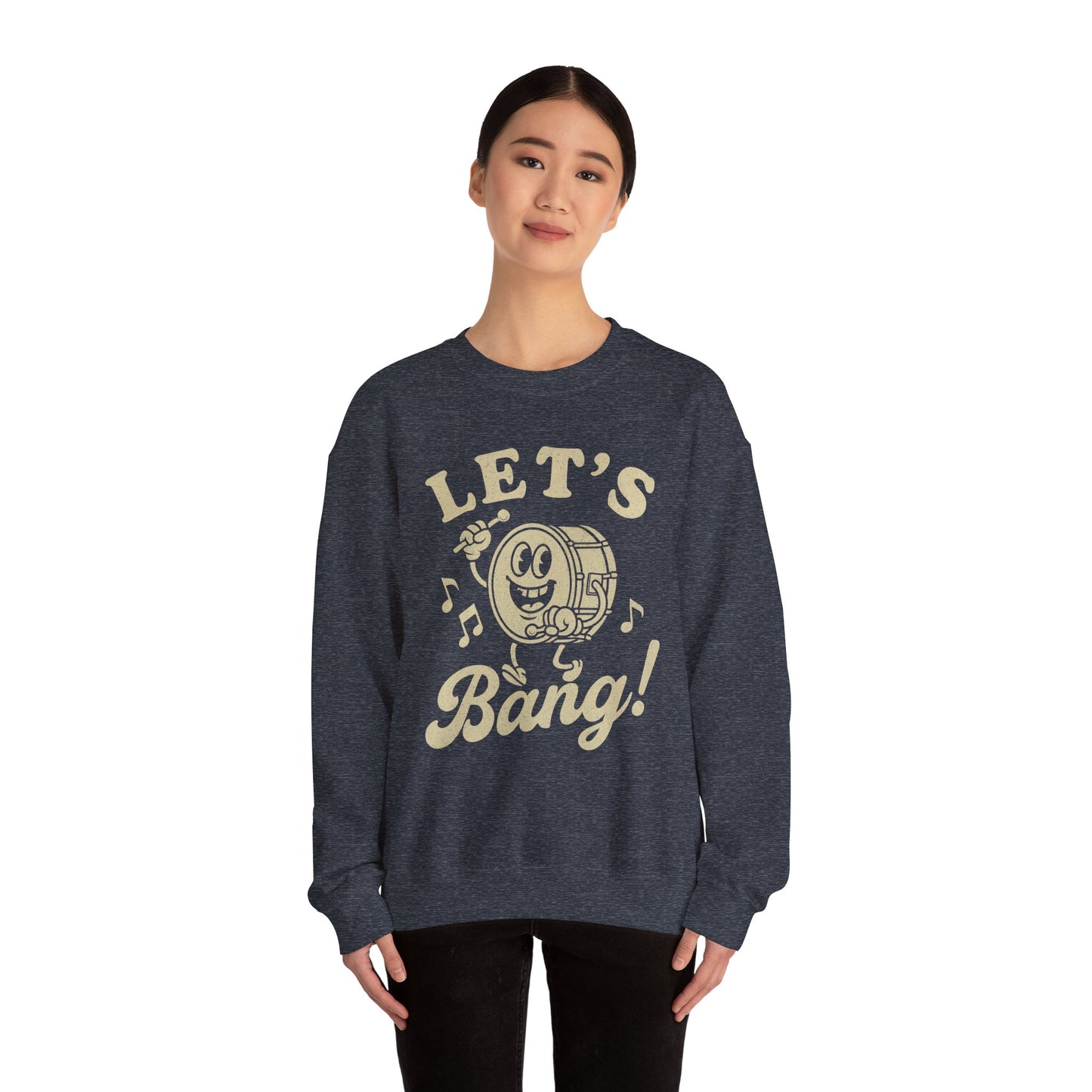 Let's Bang! Unisex Crewneck Sweatshirt - Fun & Comfy Apparel for Music Lovers - Riff Raff Wear