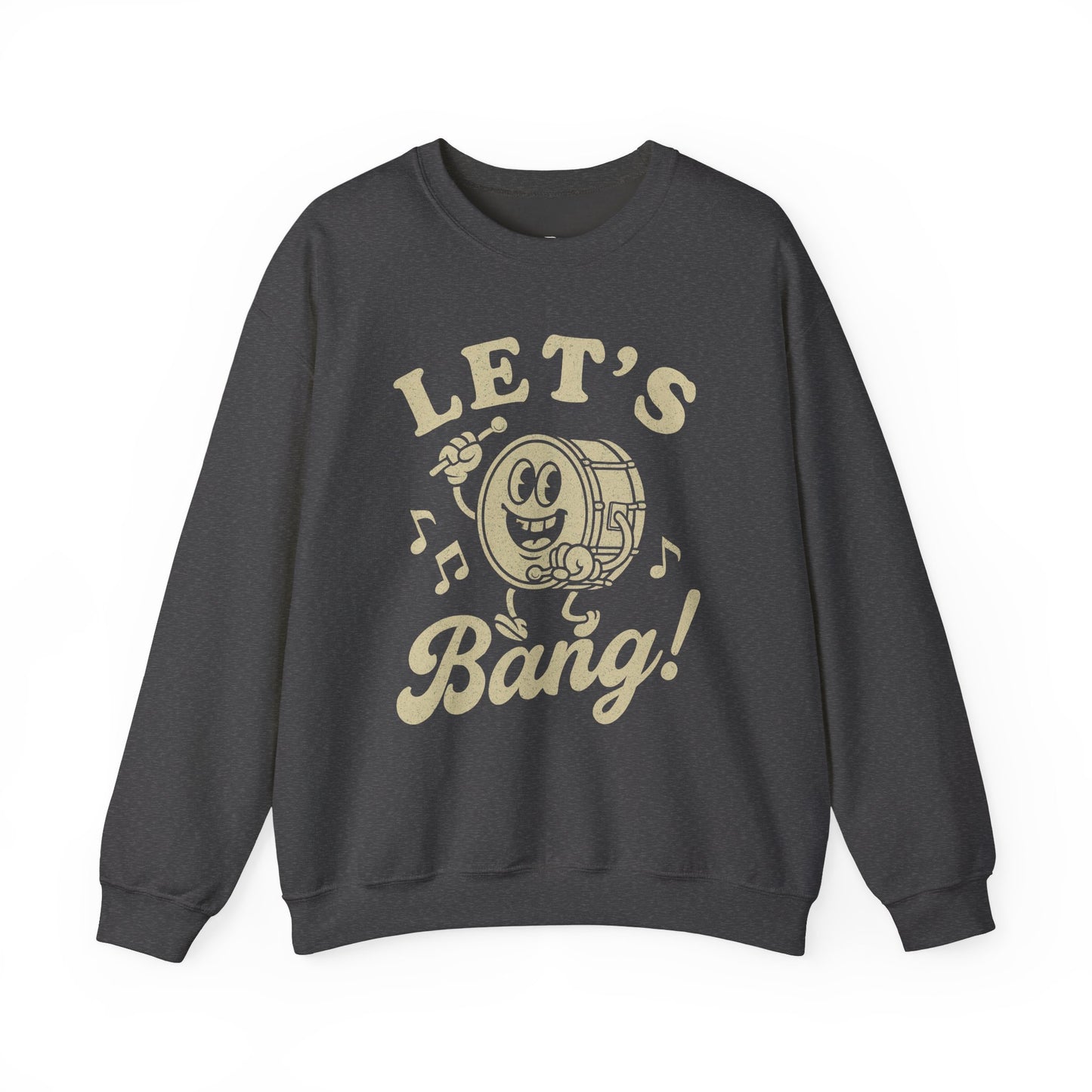 Let's Bang! Unisex Crewneck Sweatshirt - Fun & Comfy Apparel for Music Lovers - Riff Raff Wear