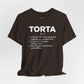 Tee - "TORTA" Definition Shirt (Mexican Sandwich Lover Tee) - Riff Raff Wear