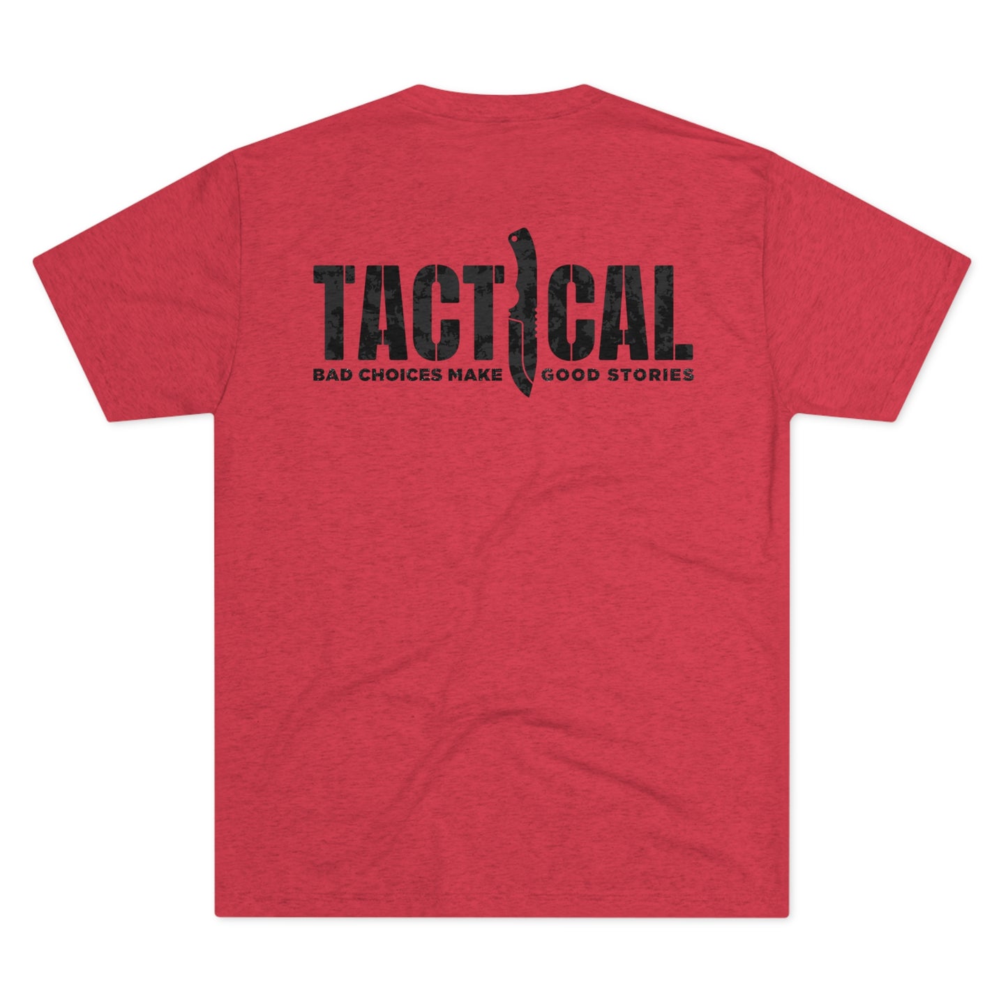 Riff Raff Wear Tactical Unisex Tri-Blend Crew Tee