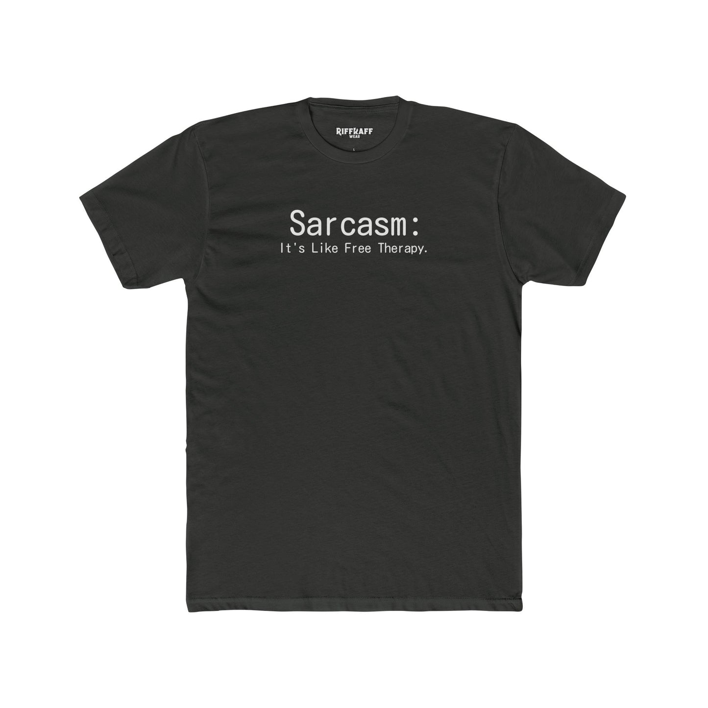 Sarcasm Is Therapy Unisex Cotton Crew Tee - Casual Humor T-Shirt - Riff Raff Wear