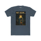 Funny Unisex Cotton Crew Tee - 'Not Again...' Graphic Tee for Casual Wear - Riff Raff Wear