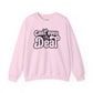 Cant't Even Deal Sweatshirt - Unisex Heavy Blend™ Crewneck - Riff Raff Wear