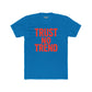 Trendy Unisex Cotton Crew Tee - 'Trust No Trend' Casual Style - Riff Raff Wear