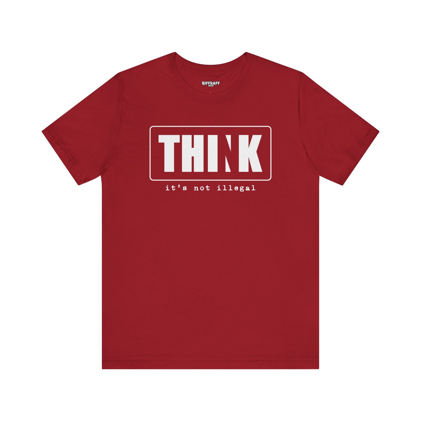 Riff Raff Wear Think 2 Unisex Jersey Short Sleeve Tee