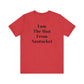 I Am The Man From Nantucket - Unisex Jersey Short Sleeve Tee