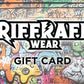 Riff Raff Wear Gift Card