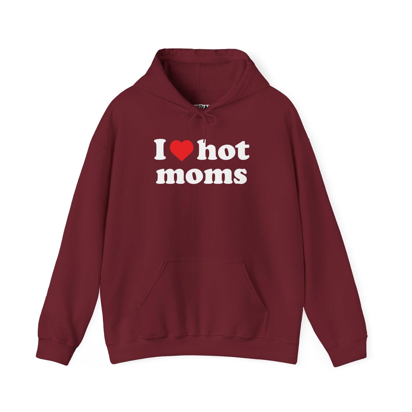 Riff Raff Wear I Love Hot Moms Unisex Heavy Blend Hooded Sweatshirt
