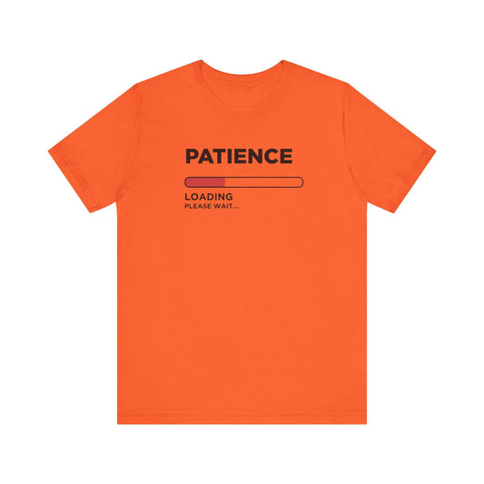 Dad Funny T-shirt Patience Loading Please Wait - Riff Raff Wear