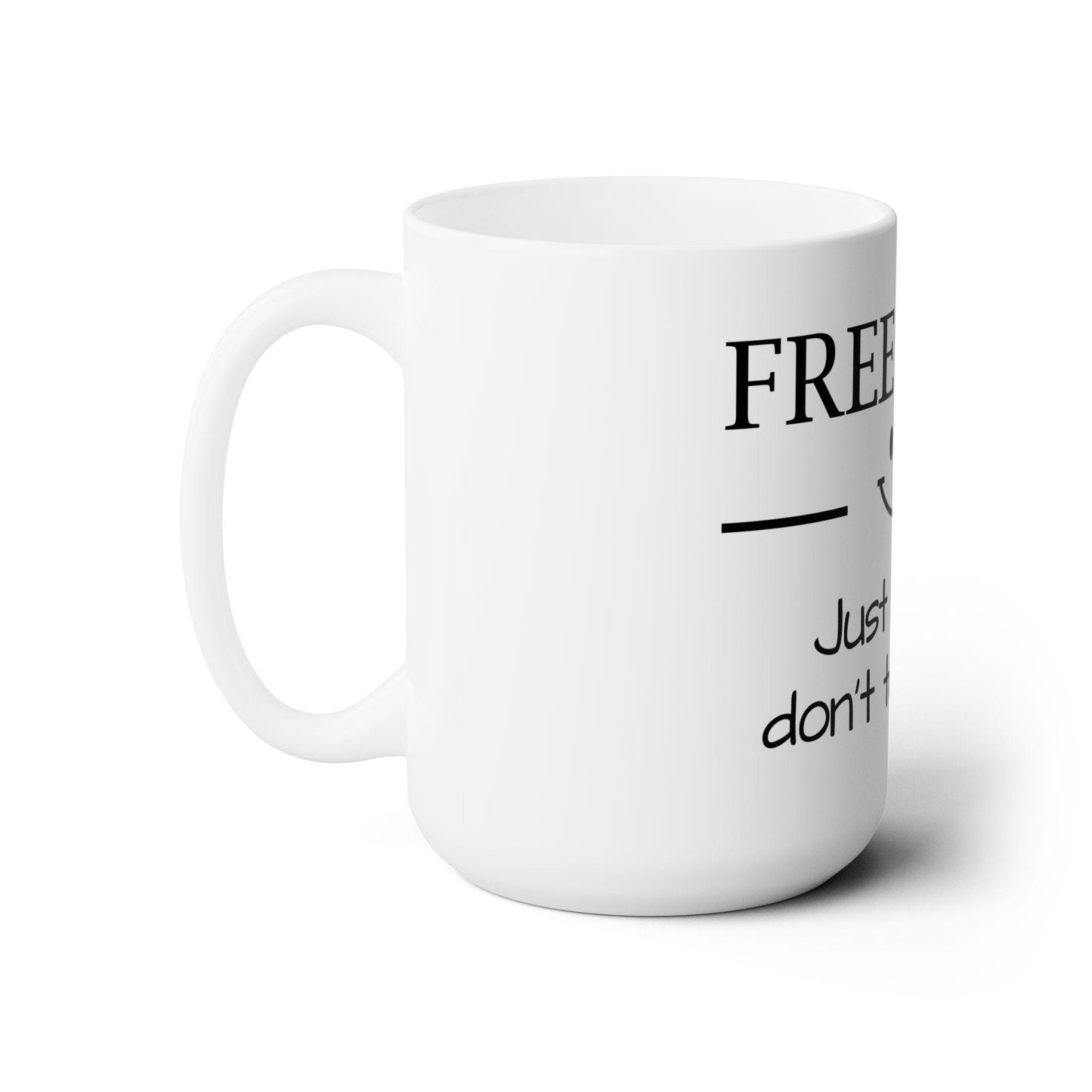 Dad Funny Free Hugs Ceramic Mug 15oz - Riff Raff Wear